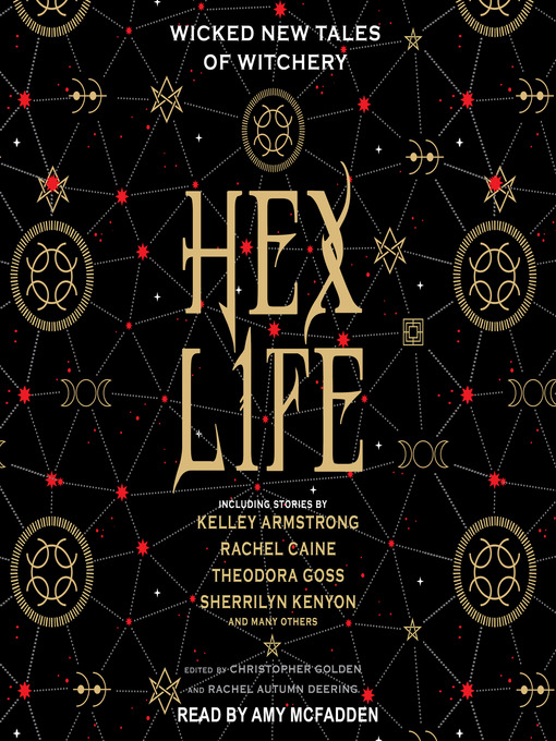 Title details for Hex Life by Christopher Golden - Available